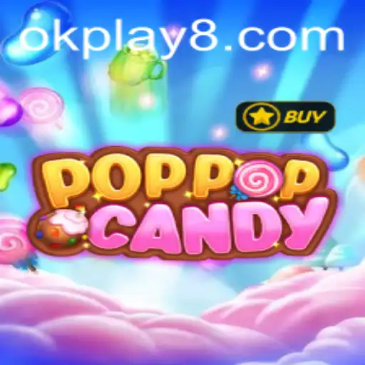 Dive into the Sweet World of POPPOPCANDY and Experience the Thrill of OK PLAY